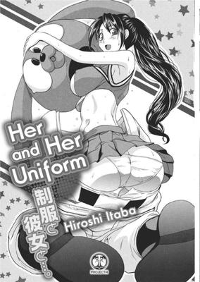 Ela e seu uniforme